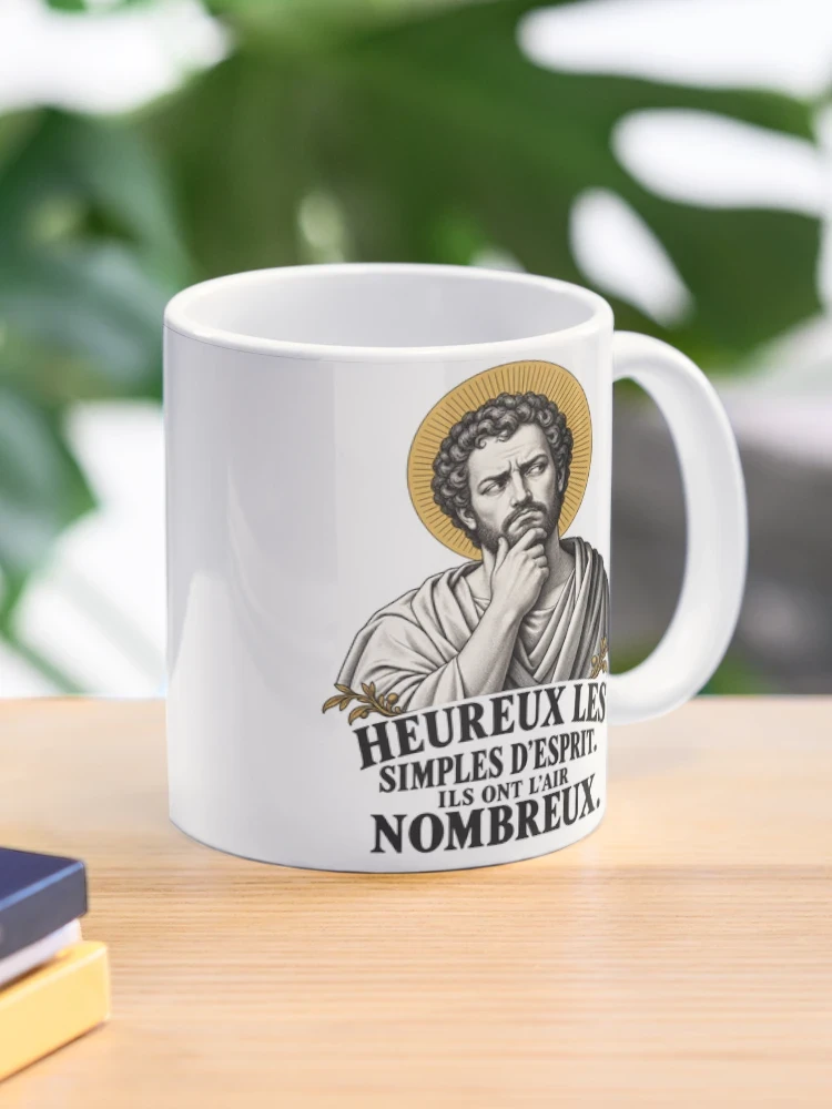 Heureux les simples d’esprit. Ils ont l’air nombreux. — Mug classique