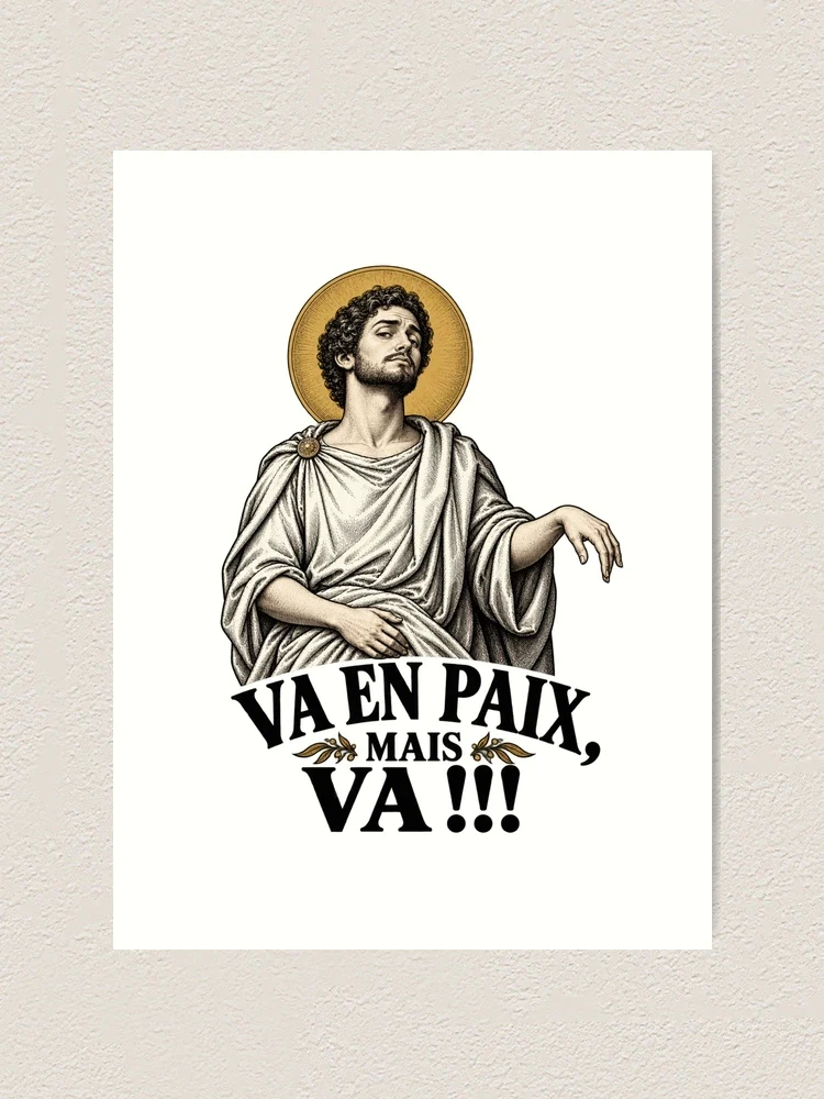 Va en paix, mais va !!! — Impression artistique