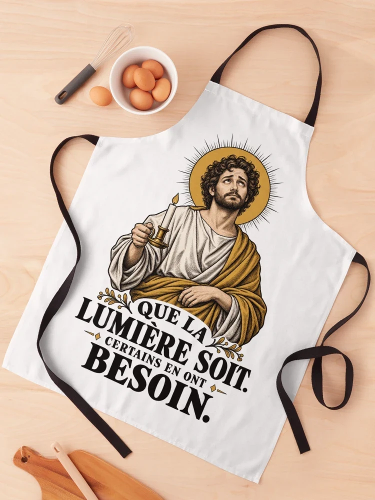 Que la lumière soit. Certains en ont besoin — Tablier