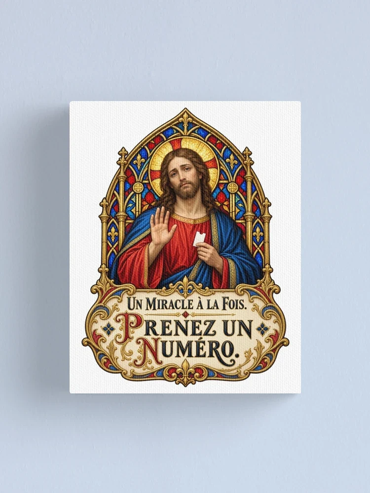 Un miracle à la fois. Prenez un numéro — Impression sur toile