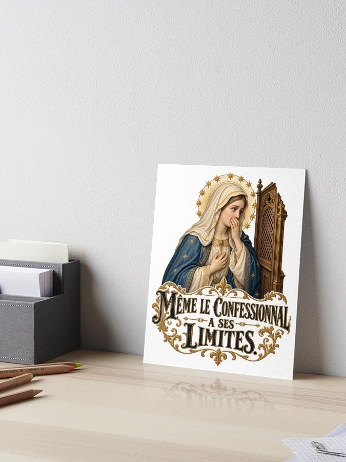 Même le confessionnal a ses limites — Impression rigide