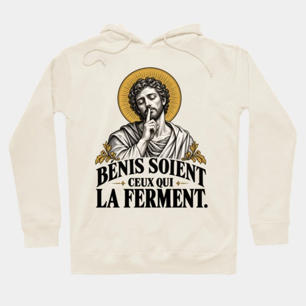 Bénis soient ceux qui la ferment — Sweat à capuche, Crème