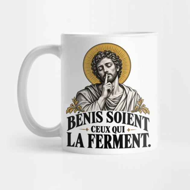 Bénis soient ceux qui la ferment — Mug, Blanc