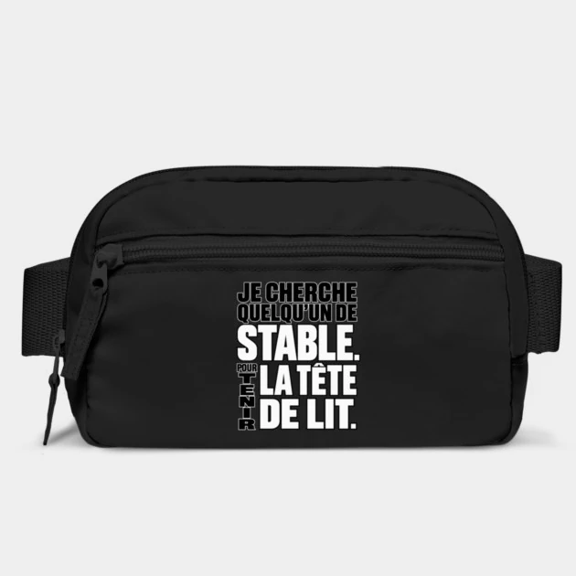 Je cherche quelqu&rsquo;un de stable. Pour tenir la t&ecirc;te de lit. &mdash; Sac banane, Noir