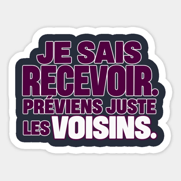 Je sais recevoir. Pr&eacute;viens juste les voisins. &mdash; Magnet, Motif sur fond bleu nuit