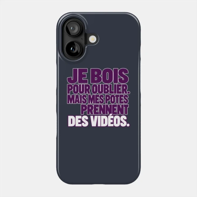 Je bois pour oublier. Mais mes potes prennent des vid&eacute;os. &mdash; Coque de t&eacute;l&eacute;phone, Motif sur fond bleu nuit