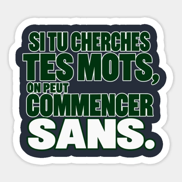 Si tu cherches tes mots, on peut commencer sans. &mdash; Magnet, Motif sur fond bleu nuit