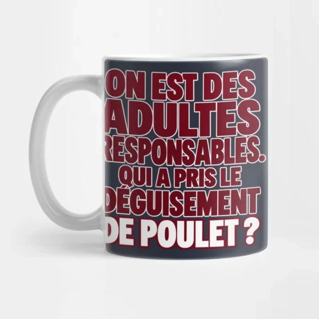 On est des adultes responsables. Qui a pris le déguisement de poulet ? — Mug, Motif sur fond bleu nuit