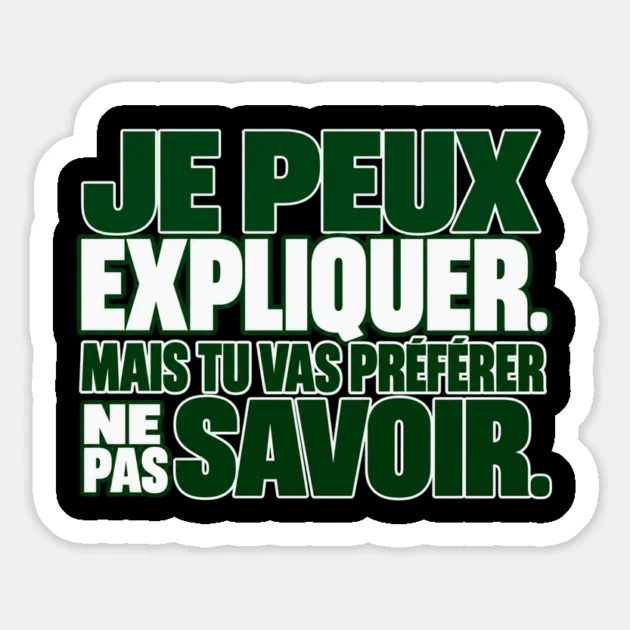 Je peux expliquer. Mais tu vas préférer ne pas savoir. — Magnet, Motif sur fond noir